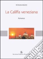 La Califfa veneziana