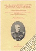 Guida alla pubblicazione ed alla lettura del manoscritto Acquisti diversi 158 della Biblioteca Moreniana di Firenze