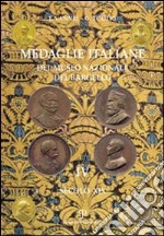 Medaglie italiane del Museo nazionale del Bargello. Vol. 4: Secolo XIX