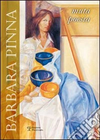 Barbara Pinna. Muta poesia libro
