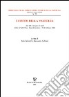 I centri della Valdelsa. Dal Medioevo ad oggi libro