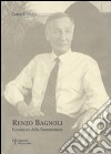 Renzo Bagnoli. Fondatore della Sammontana libro