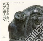 Athena in Athenaum. Onofrio Pepe libro