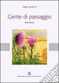Gente di passaggio