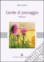 Gente di passaggio