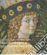 Mugello culla del Rinascimento. Giotto, Beato Angelico, Donatello e i Medici. Ediz. italiana e inglese libro