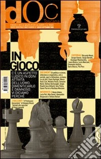 Doc Toscana. Rivista trimestrale di discussioni e confronti (2008). Vol. 24 libro