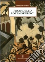 Pirandello postmoderno? libro