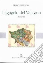 Il rigogolo del Vaticano libro