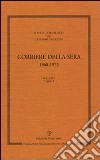 Scritti giornalistici. Vol. 5: Corriere della Sera 1968-1972 libro di Spadolini Giovanni Bagnoli P. (cur.)