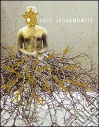 Lucy Jochamowitz. Ediz. italiana e inglese libro