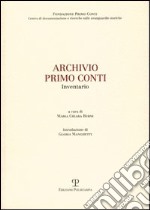 Archivio Primo Conti. Inventario