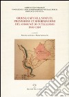 Ordini, capitoli, statuti, provisioni et riformagioni del comune di Cutigliano 1489-1584 libro di Lo Conte A. (cur.) Vannucchi E. (cur.)