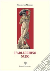 L'arlecchino nudo