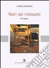 Non sei nessuno libro