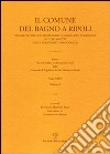 Il Comune del Bagno a Ripoli descritto dal suo Segretario Notaro Luigi Torrigiani nei tre aspetti civile religioso e topografico libro