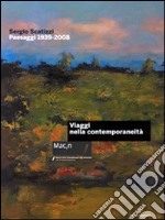 Sergio Scatizzi. Paesaggi 1939-2008. Ediz. italiana e inglese