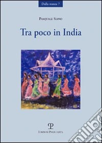 Tra poco in India libro