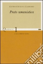 Prato umanistica. Vol. 1 libro