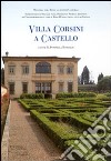 Villa Corsini a Castello libro di Romualdi A. (cur.)