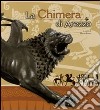 La chimera di Arezzo libro