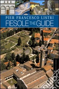Fiesole. The guide