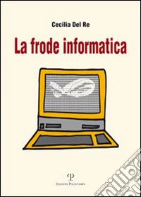 La frode informatica
