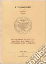 Micotossine nei cereali. Risultati del progetto interregionale «Micocer» libro