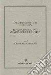 Le radici umanistiche dell'Europa. Coluccio Salutati cancelliere e politico. Atti del Convegno internazionale (Firenze-Prato, 9-12 dicembre 2008) libro