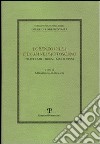 Lorenzo Valla e l'umanesimo toscano: Traversari, Bruni e Marsuppini. Atti del Convegno del Comitato Nazionale 6° centenario della nascita di Lorenzo Valla (2007) libro di Regoliosi M. (cur.)