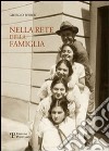 Nella rete della famiglia libro