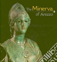 The Minerva of Arezzo libro