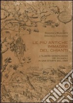 Le più antiche immagini del Chianti. L'alberto genealogico dei Ricasoli in una stampa del 1584 libro