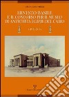 Ernesto Basile e il concorso per il museo di antichità egizie del Cairo (1894-1895) libro