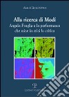 Alla ricerca di Modì. Angelo Froglia e la performance che mise in crisi la critica libro