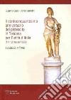 Il centocinquantesimo anniversario del plebiscito in Toscana per l'unità d'Italia (11-12 marzo 1860). La storia e l'arte libro