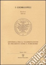 Genomica per la valorizzazione di frumento duro e pomodoro libro