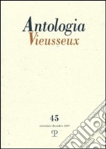 Antologia Vieusseux (2009). Vol. 45 libro