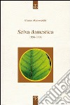 Selva domestica. 1956-2006 libro