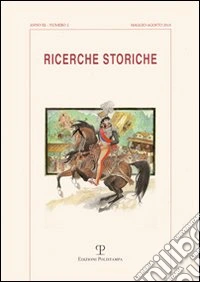 Ricerche storiche (2010). Vol. 2 libro