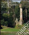 Monumenti del giardino Puccini. Un luogo del romanticismo in Toscana. Ediz. illustrata libro