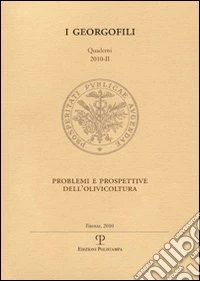 Problemi e prospettive dell'olivicoltura