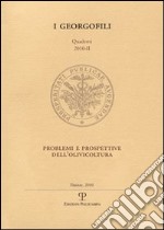 Problemi e prospettive dell'olivicoltura libro