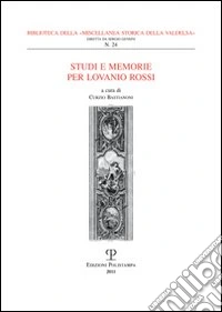 Studi e memorie per Lovanio Rossi