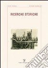 Ricerche storiche (2010). Vol. 3 libro