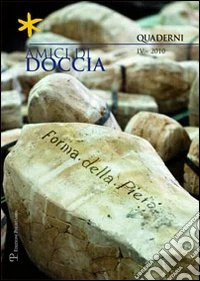 Amici di Doccia. Quaderni. Vol. 4