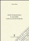 Statuti regionali e armonia con la Costituzione libro