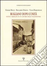 Buggiano dopo l'unità. Feste e mercati in un centro della Valdinievole libro