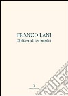 Franco Lani. 20 disegni di case popolari. Ediz. italiana e inglese libro