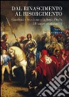 Dal Rinascimento al Risorgimento. Grandezza e decadenza nella «storia d'Italia» di Francesco Guicciardini libro